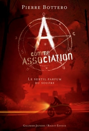 Le Subtil Parfum du soufre by Pierre Bottero
