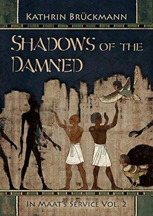 Shadows of the Damned by Kathrin Brückmann