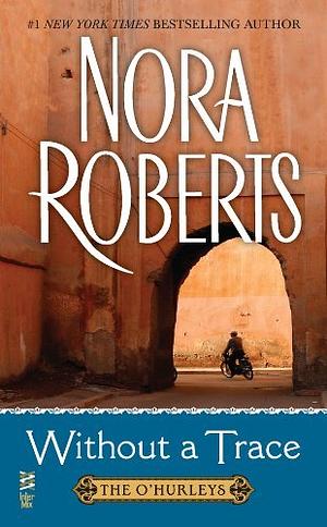 Without a Trace by Nora Roberts