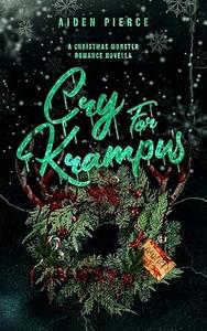 Cry for Krampus: A Dark Monster Romance by Aiden Pierce, Aiden Pierce