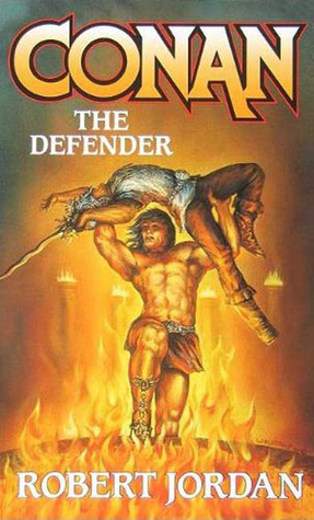 Conan The Defender by Robert Jordan