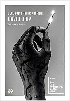 Gece Tüm Kanlar Karadır by David Diop
