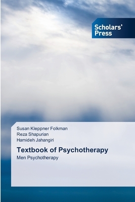 Textbook of Psychotherapy by Hamideh Jahangiri, Susan Kleppner Folkman, Reza Shapurian