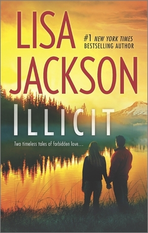 Illicit: Midnight Sun / In Honor's Shadow by Lisa Jackson