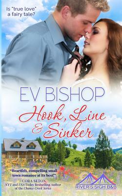 Hook, Line & Sinker by Ev Bishop