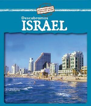 Descubramos Israel = Looking at Israel by Kathleen Pohl