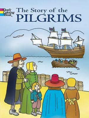 The Story of the Pilgrims by Fran Newman-D'Amico