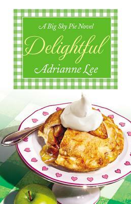 Delightful: Big Sky Pie #3 by Adrianne Lee