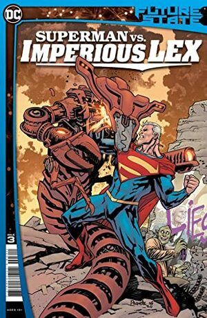 Future State: Superman vs. Imperious Lex #3 by Steve Pugh, Mark Russell