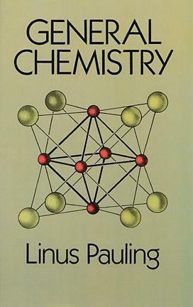 General Chemistry by Linus Pauling