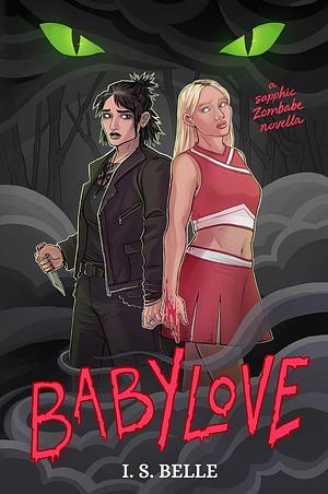 Babylove by I.S. Belle