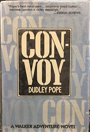 Convoy by Dudley Pope