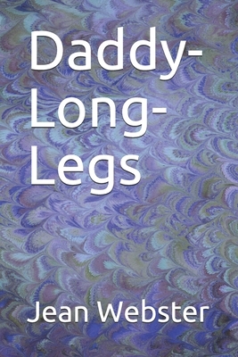 Daddy-Long-Legs by Jean Webster