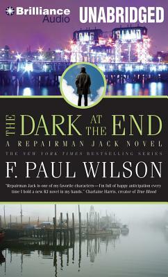 The Dark at the End by F. Paul Wilson