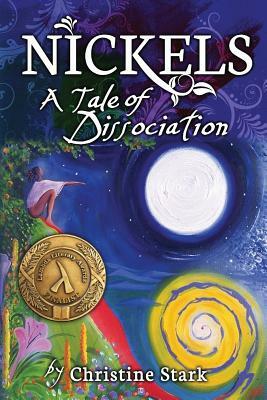 Nickels: A Tale of Dissociation by Christine Stark
