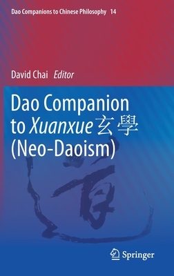 DAO Companion to Xuanxue &#29572;&#23416; (Neo-Daoism) by 