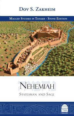 Nehemiah: Statesman and Sage by Dov S. Zakheim