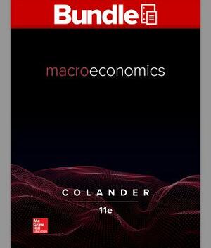 Gen Combo LL Macroeconomics; Connect Access Card Macroeconomics [With Access Code] by David C. Colander