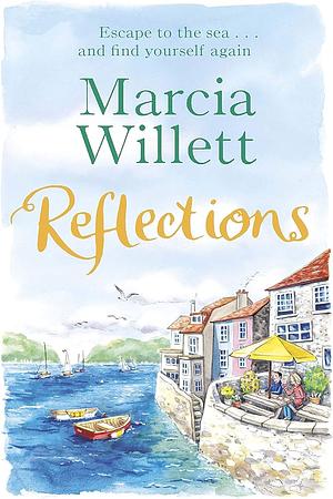 Reflections by Marcia Willett