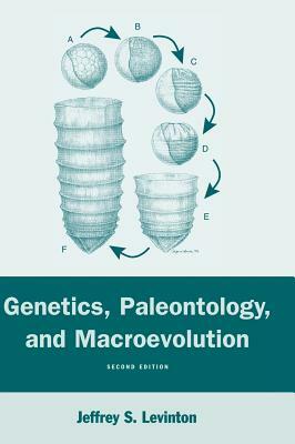 Genetics, Paleontology, and Macroevolution by Jeffrey S. Levinton