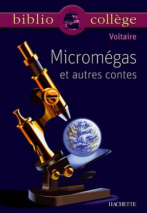 Micromégas et autres contes by Voltaire