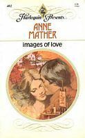 Images of Love by Anne Mather