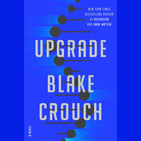 Upgrade by Blake Crouch