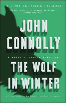 The Wolf in Winter by John Connolly