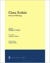 Clara Zetkin: Selected Writings by Philip S. Foner