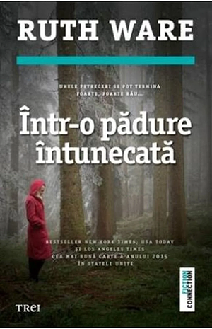 Într-o Pădure Întunecată by Ruth Ware