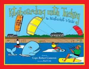 Kiteboarding with Tuckey the Nantucket Whale by Robert Cameron