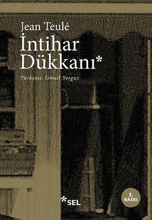 İntihar Dükkânı by İsmail Yerguz, Jean Teulé