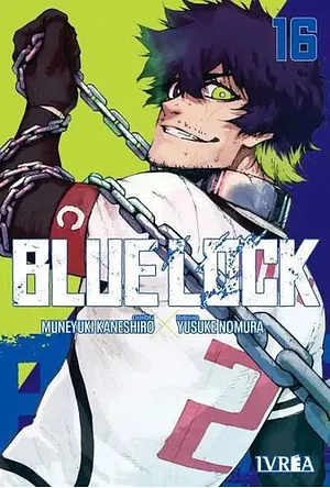 Blue Lock, Vol. 16 by Muneyuki Kaneshiro