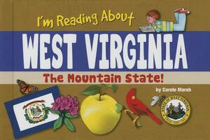 I'm Reading about West Virginia by Carole Marsh