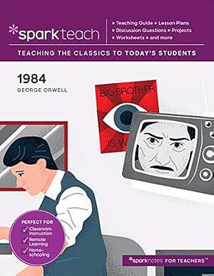 Sparkteach: 1984 by SparkNotes