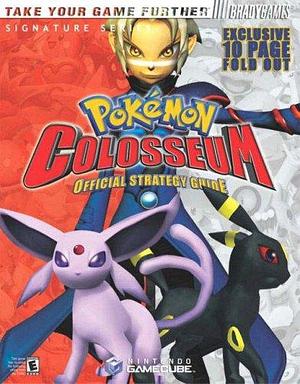 Pokemon Colosseum by Phillip Marcus, Elizabeth Hollinger