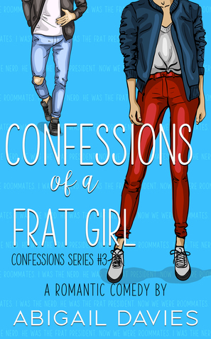 Confessions Of A Frat Girl by Abigail Davies