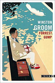 Forrest Gump: roman by Winston Groom