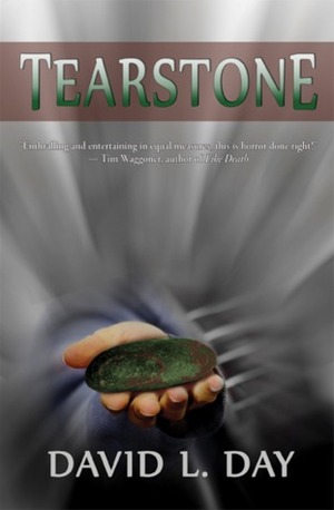 Tearstone by David L. Day