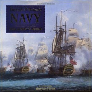 Patrick O'Brian's Navy by Richard O'Neill, Hardlines Staff, Christopher Chant, Clive Wilkinson, David Miller