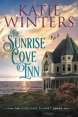 The Sunrise Cove Inn by Katie Winters