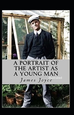 A Portrait of the Artist as a Young Man illustrated by James Joyce