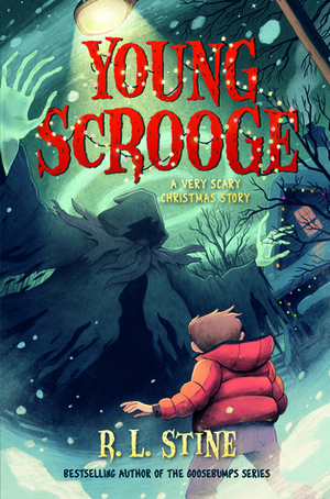 Young Scrooge: A Very Scary Christmas Story by R.L. Stine