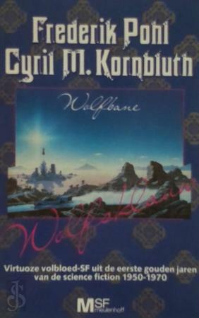 Wolfsklauw by C.M. Kornbluth, Frederik Pohl