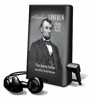 Abraham Lincoln by Clara Ingram Judson