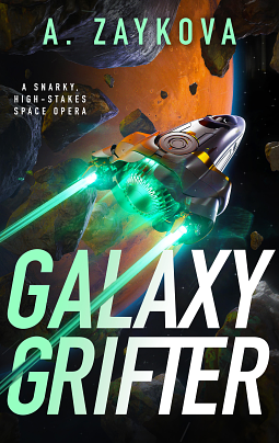 Galaxy Grifter by A. Zaykova