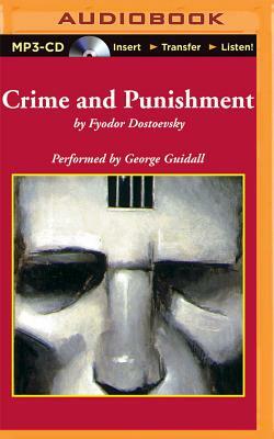 Crime and Punishment by Fyodor Dostoevsky