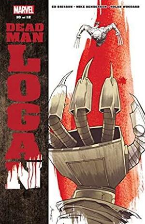 Dead Man Logan #10 by Ed Brisson, Declan Shalvey