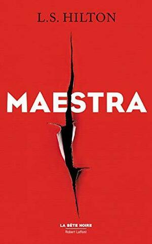 Maestra by L. S. Hilton