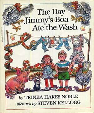 The Day Jimmy's Boa Ate The Wash by Trinka Hakes Noble